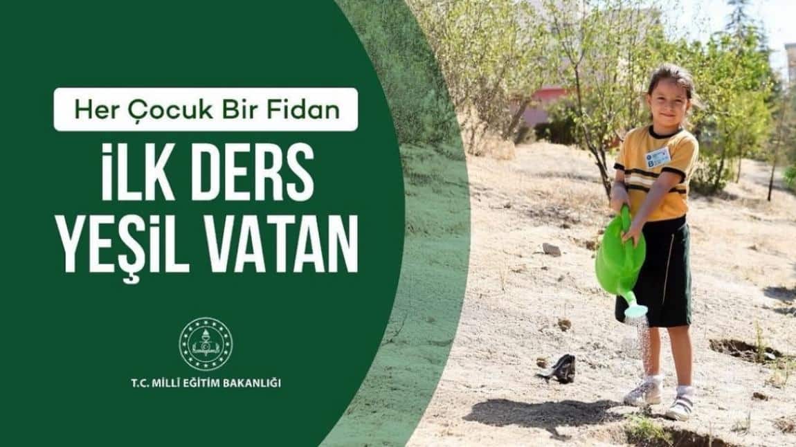 YEŞİL VATAN HER ÇOCUK BİR FİDANDIR ETKİNLİĞİ KAPSAMINDA TOHUMLAR TOPRAKLA BULUŞTU